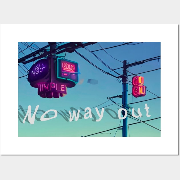 No way out Wall Art by Kay beany